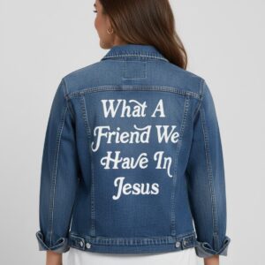 What A Friend We Have In Jesus Denim Jacket